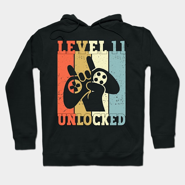 Level 11 Unlocked Video Gamer 11 Years Old 11th Birthday Level Unlocked Hoodie by Charaf Eddine